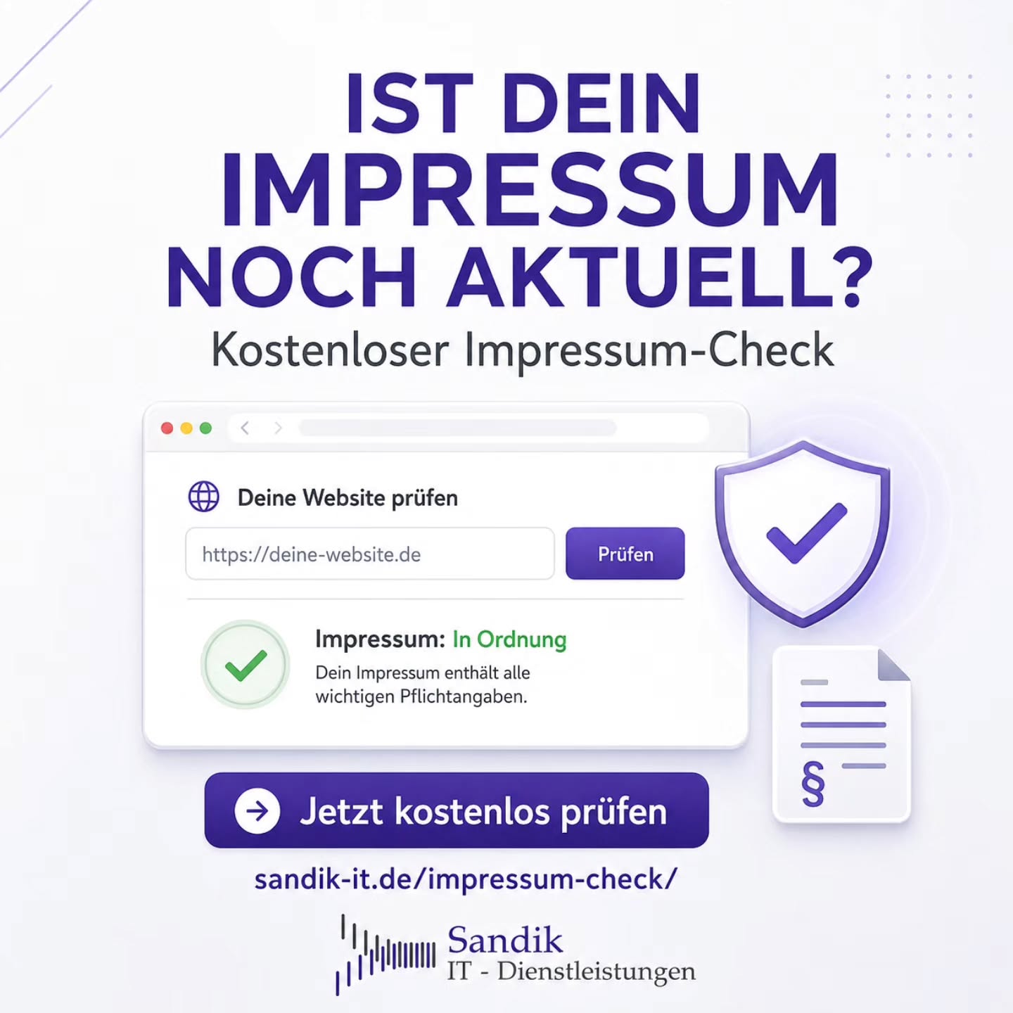 🔎 Ist dein Impressum noch aktuell?

Auf vielen Websites finden sich noch veraltete Angaben, alte Verweise oder Formulier