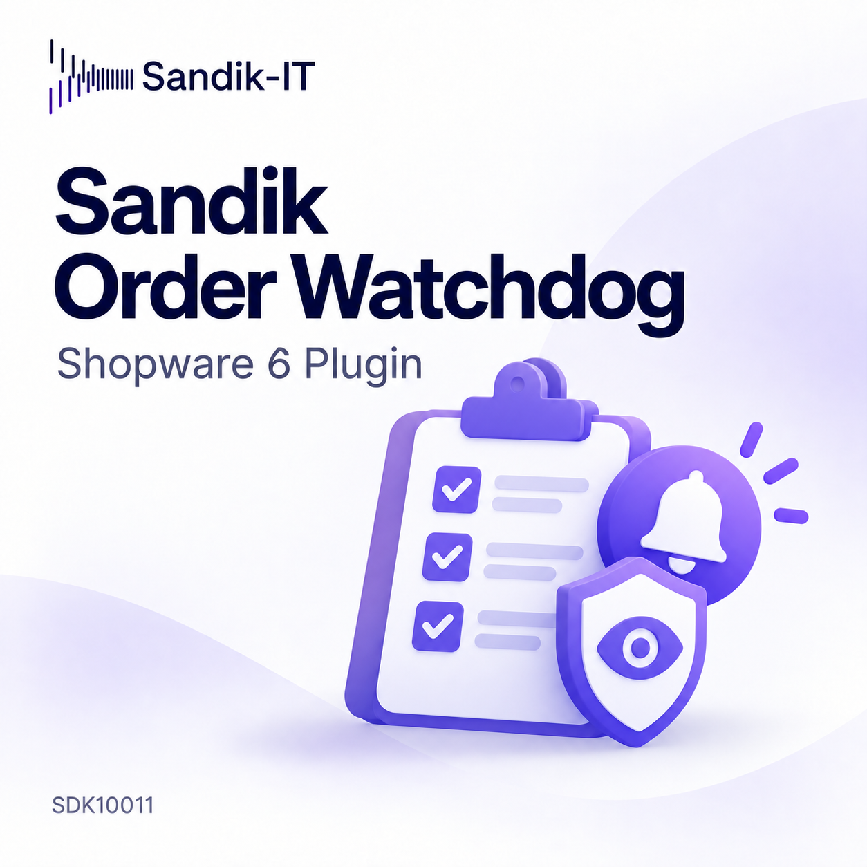 Sandik Order Watchdog – Shopware Plugin von Sandik-IT